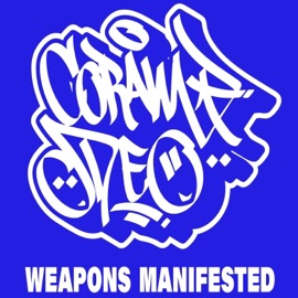 Weapons Manifested (feat. Nest86, Absent Minded, Proklame & Lindsey Denhof) Coram Deo