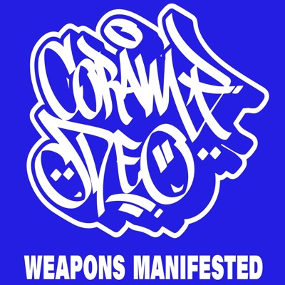 Weapons Manifested (feat. Nest86, Absent Minded, Proklame & Lindsey Denhof) - Single