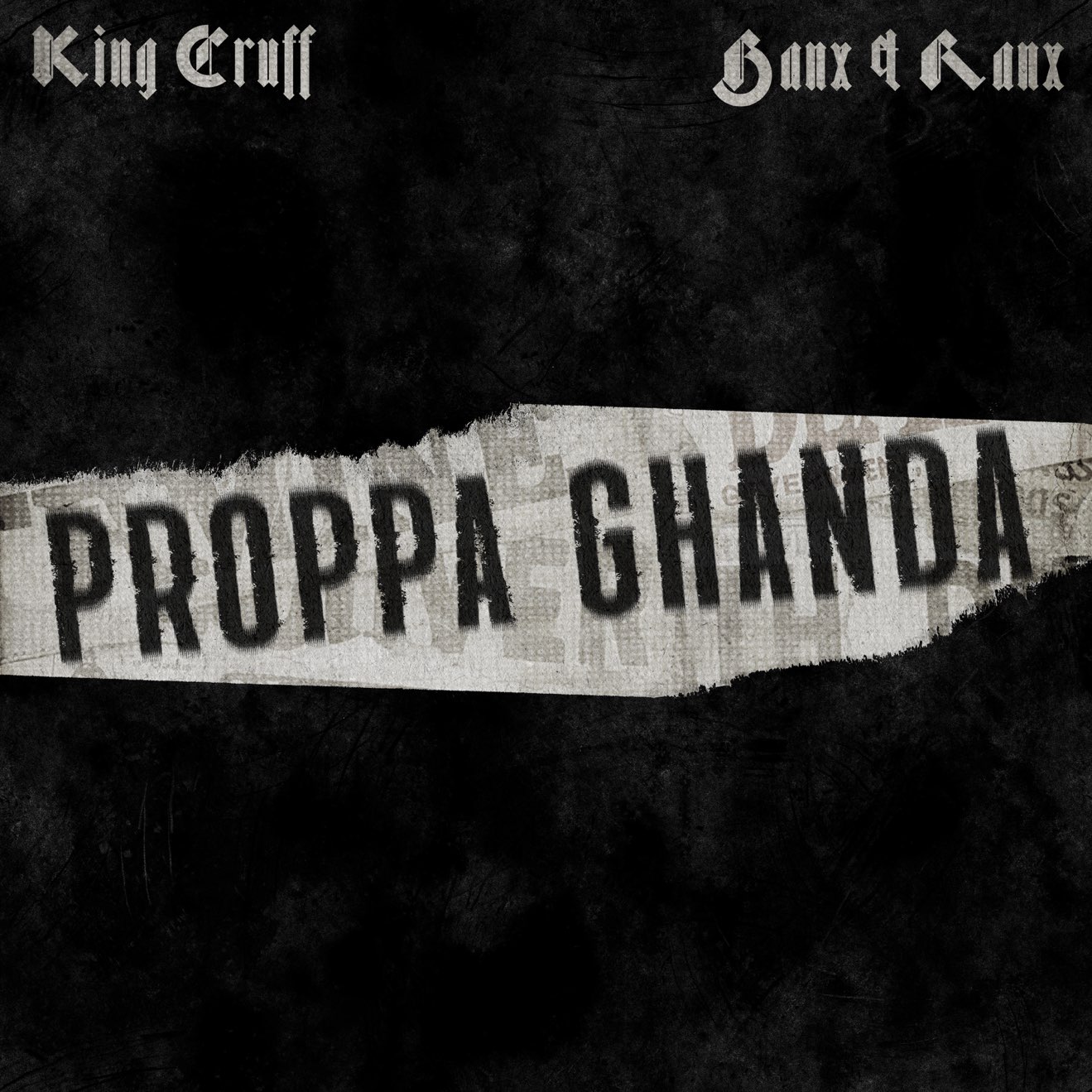 King Cruff & Banx & Ranx – PROPPA GHANDA – Single (2024) [iTunes Match M4A]