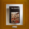 Talk About It - Single
