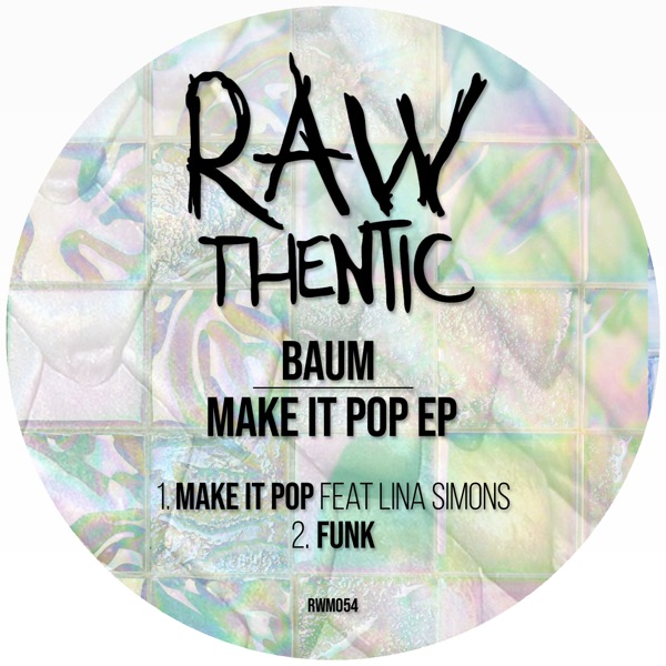 Make It Pop Ep (feat. Lina Simons) - Single