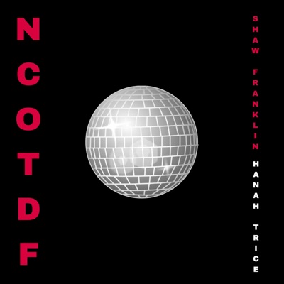 NCOTDF (feat. Hanah Trice) - Single