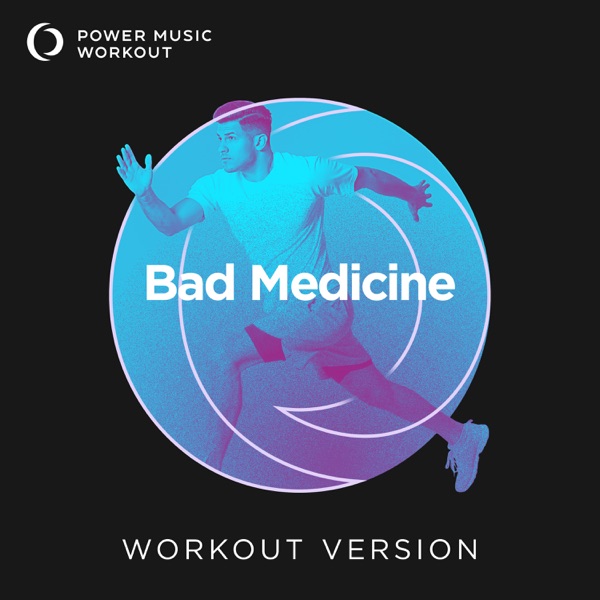 Bad Medicine - Single