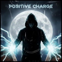 Positive Charge (feat. Le Zeppo) - Single - 9th Uno