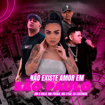 NÃO EXISTE AMOR EM SÃO PAULO - Single