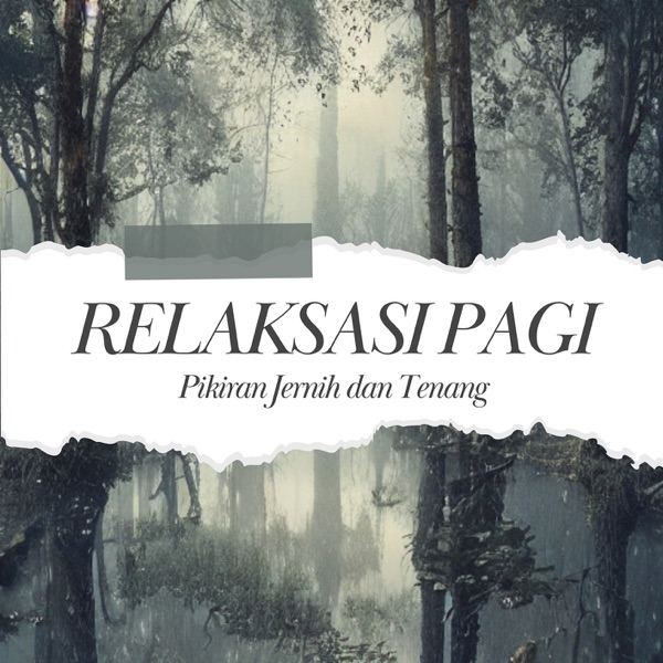 Pikiran Jernih dan Tenang - Tingkatkan Fokus