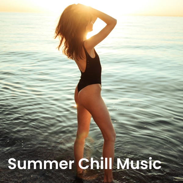 Summer Chill Music: Relaxing Beach 2025