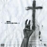 Make Me Feel - Single - Zero 9:36