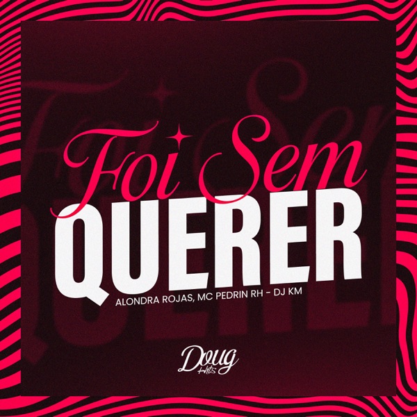 Foi Sem Querer