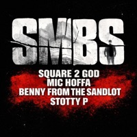 NwO - Single - Benny From The Sandlot, Stotty P, Mic Hoffa & Square 2 God