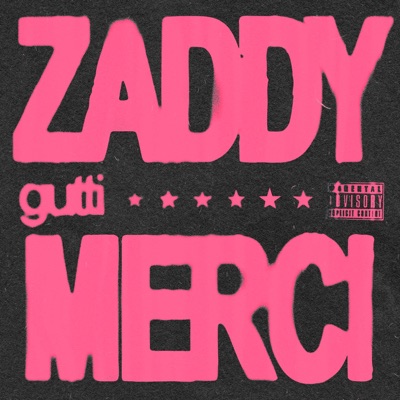 ZADDY MERCI - Single