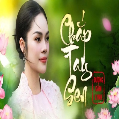 Chắp Tay Sen - Single