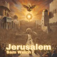 Jerusalem — Sam Welch