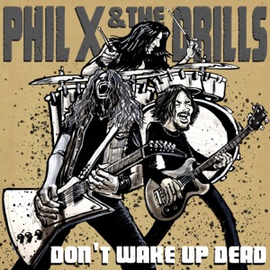 Don't Wake Up Dead (feat. Ray Luzier) - Single