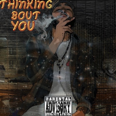 Thinking Bout You - Single