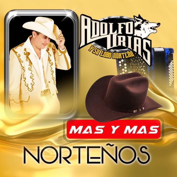 Mas y Mas Norteños (Edited) [Norteño] - EP