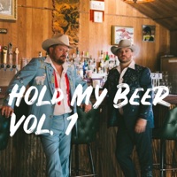 Hold My Beer, Vol. 1 (feat. Wade Bowen) - Randy Rogers
