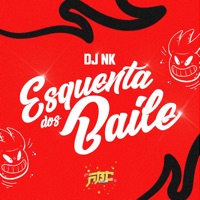 Esquenta dos Baile - Single - DJ NK & ABC ÉO FLUXO