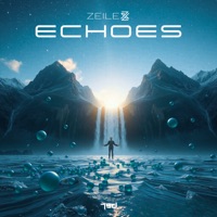 Echoes - Single - Zeilex