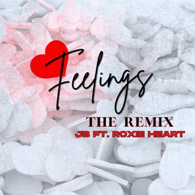 Feelings (feat. JB) [Roxie Remix] - Single