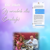 Jij veranderde alles (Corneliedje) - Single - Eric Dikeb