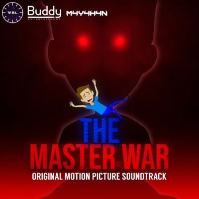 The Master War (Official Soundtrack)