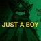 JUST A BOY artwork