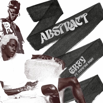 ABSTRACT (feat. Popstyle Sway) - Single