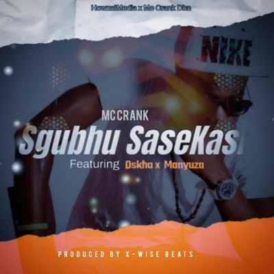 Sgubhu SaseKasi (feat. Oskha & Manyuza) - Single