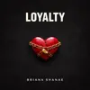  LOYALTY