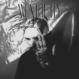 Mentality Bae Boogie