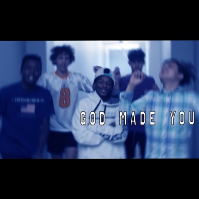 God Made You (feat. YoungJohnnyD, MicahHimself & Jonathon Waldroup) - Single
