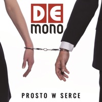 De Mono - Prosto w serce