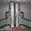 Glock 21 (feat. M.I.X., Da HypeMan, MindOverMatterJP & Rich Hernz) [Blues Remix] - Single