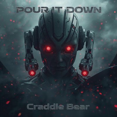 POUR IT DOWN - Single