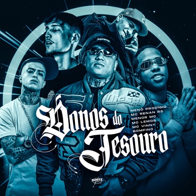 Donos do Tesouro (feat. MC Lemos & Menor MC) - Single