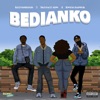 Bedianko (feat. Skyface SDW & Kwesi Dapper) - Single