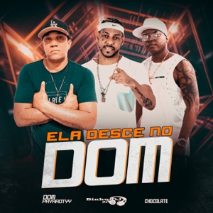 Ela Desce no Dom