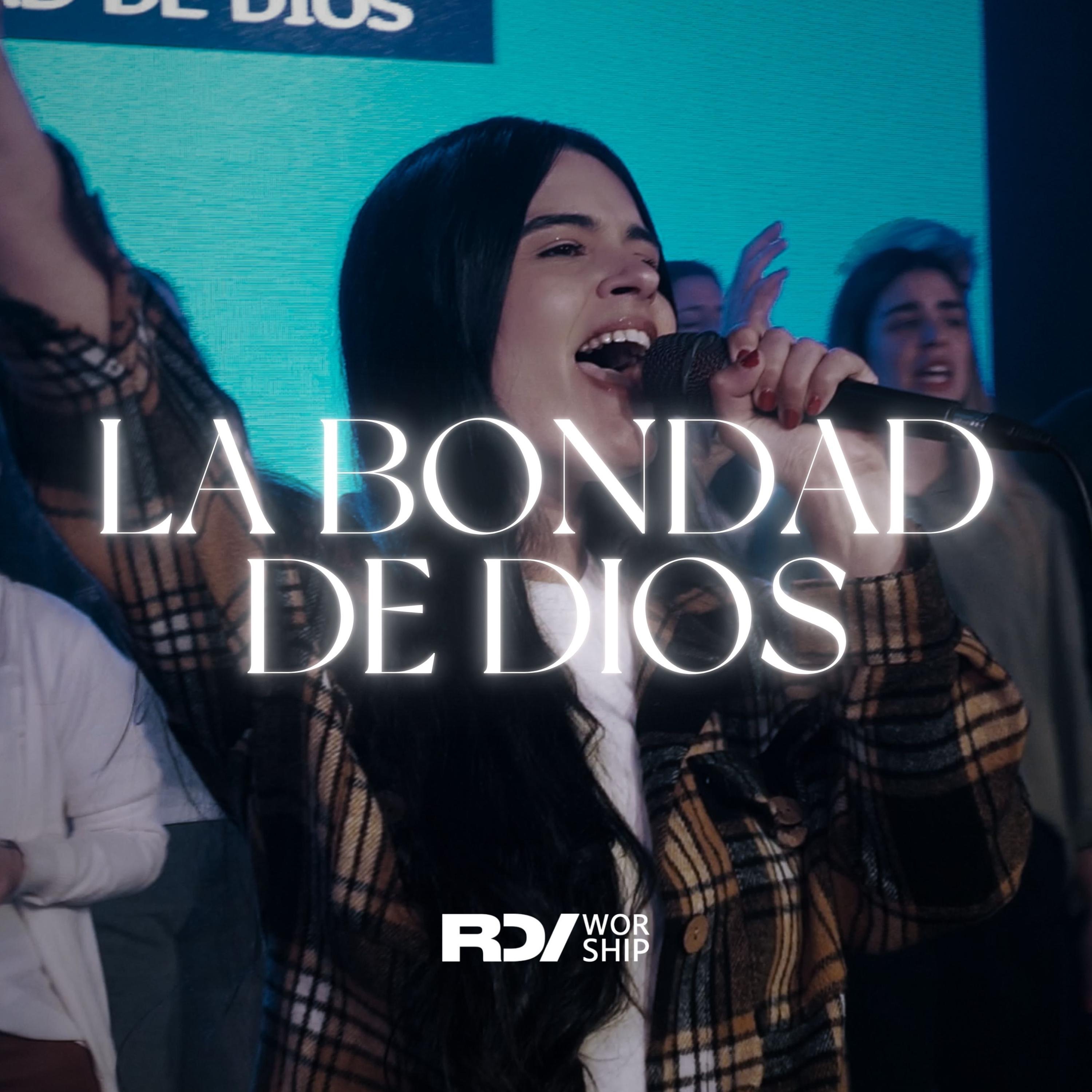 La Bondad De Dios - Single