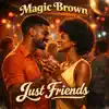 Magic Brown