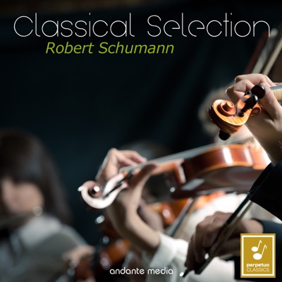 Classical Selection - Schumann: Symphony No. 3, Op. 97 & Requiem für Mignon, Op. 98b