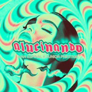 Alucinando (Remix)