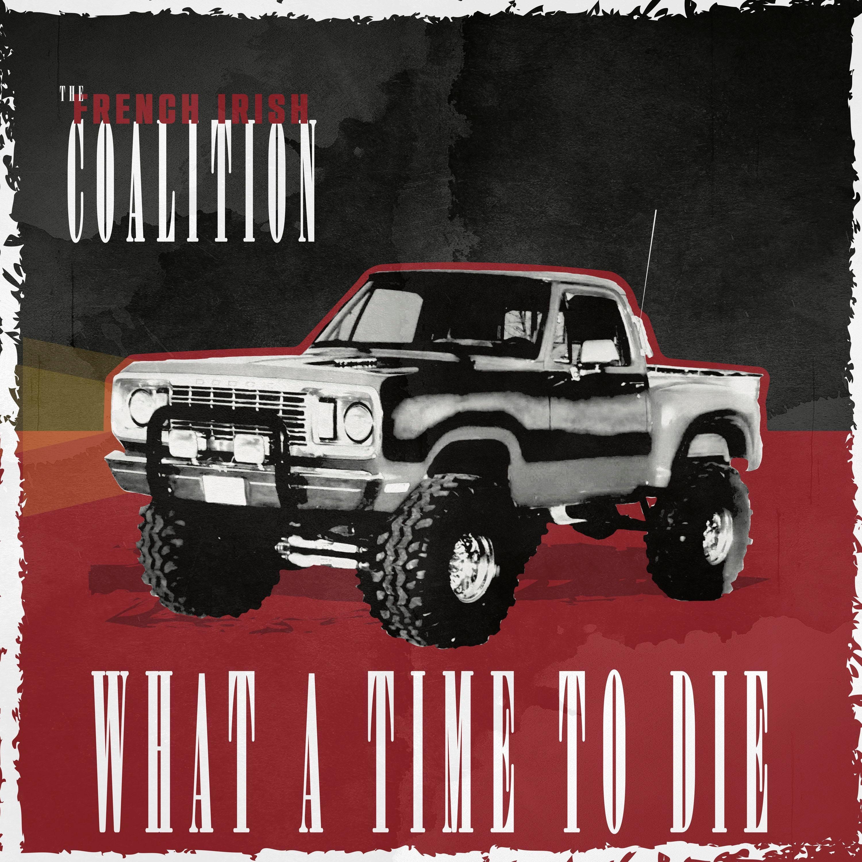 What A Time To Die - EP