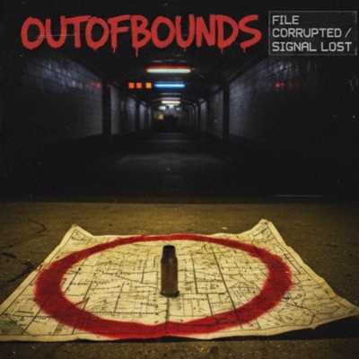 OutOfBounds (feat. Luhbob4e) - Single