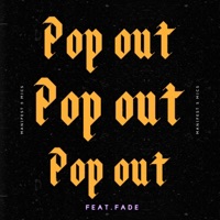 Pop Out (feat. Fade) - Single - Manifest Da 5 Mics