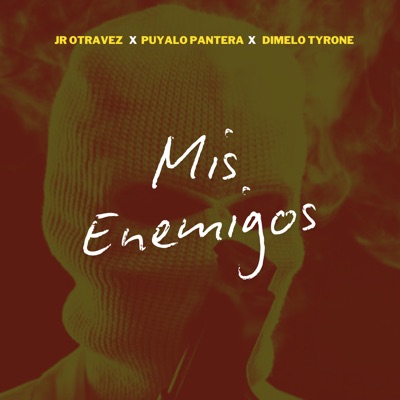 Mis Enemigos - Single