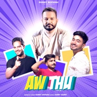 Aw Thu - Single - Sunny Boparai & Harry Barry
