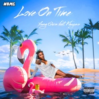 Love On Time (feat. Khaysie) - Single - Young Quis