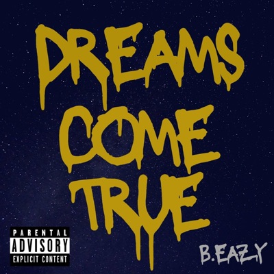 Dreams Come True - Single
