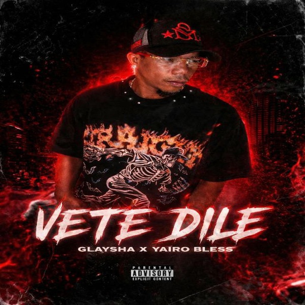Vete Dile (feat. GLAYSHA)